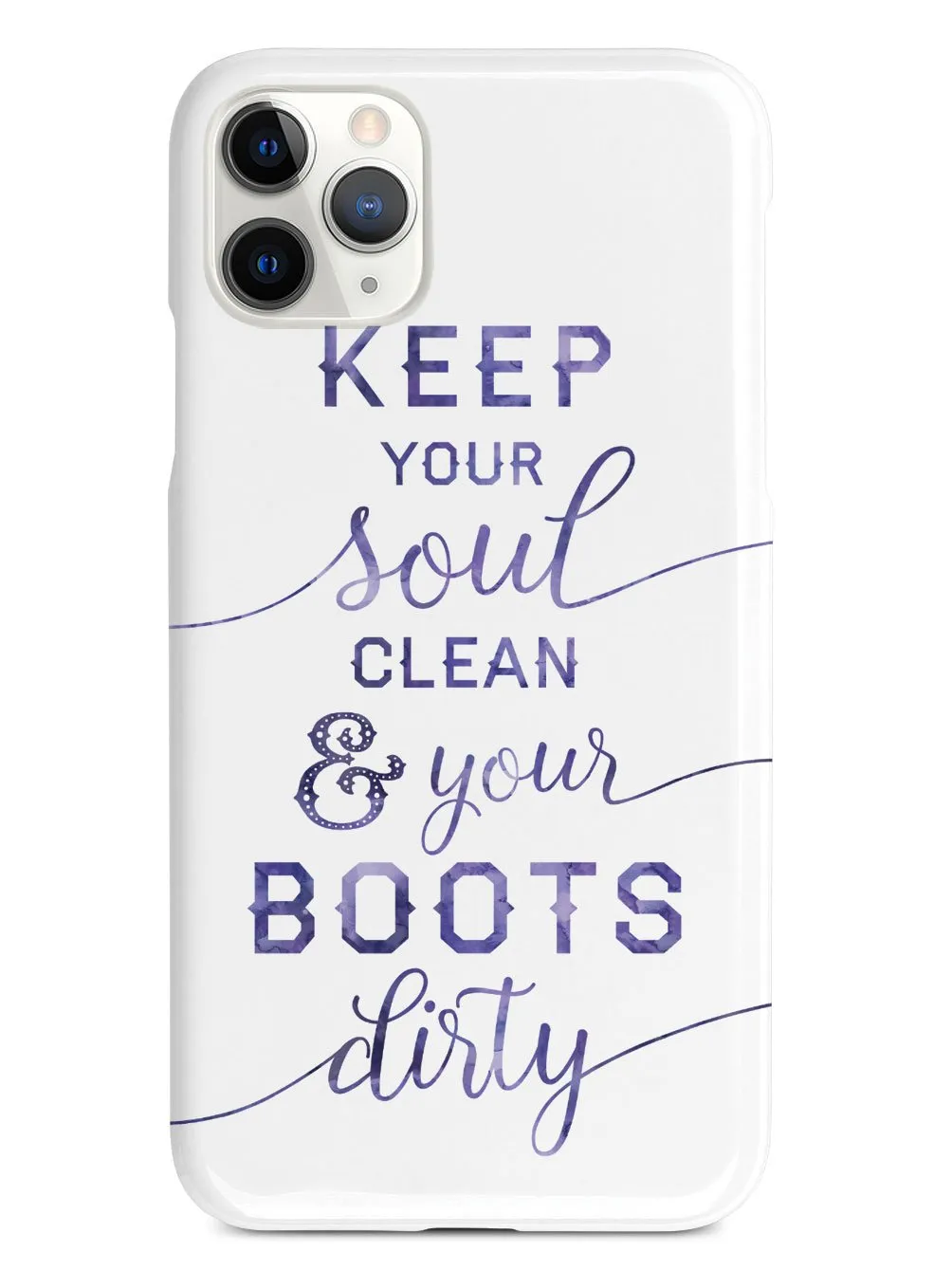 Clean Soul, Dirty Boots Case