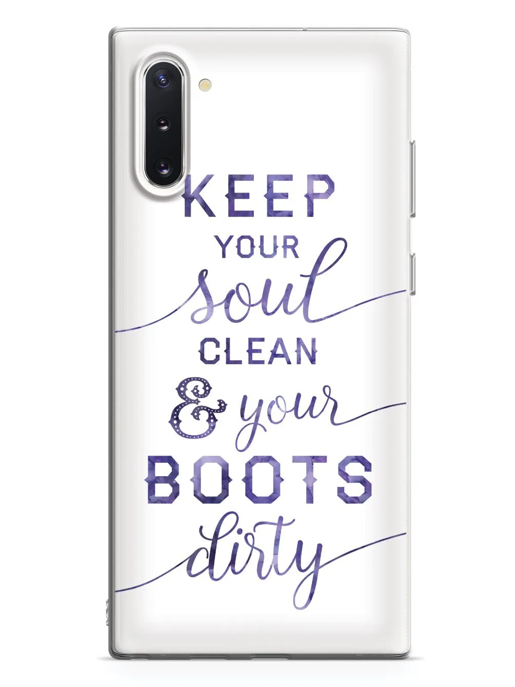 Clean Soul, Dirty Boots Case